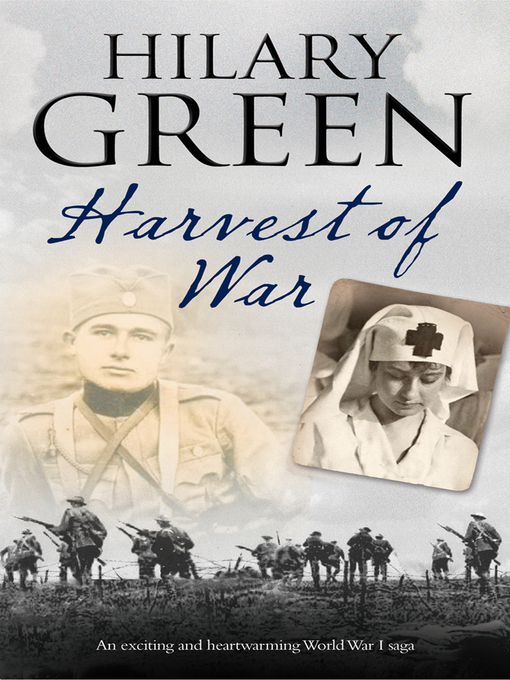 Title details for Harvest of War by Hilary Green - Available